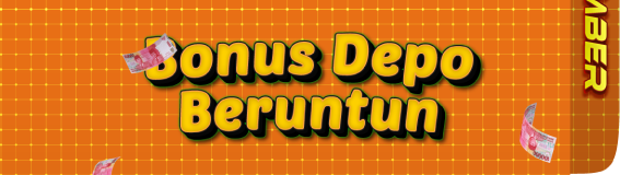 Bonus Deposit Beruntun