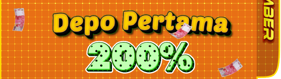 DEPO PERTAMA 200%
