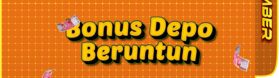 Bonus Deposit Beruntun